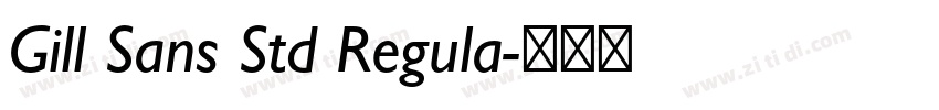 Gill Sans Std Regula字体转换